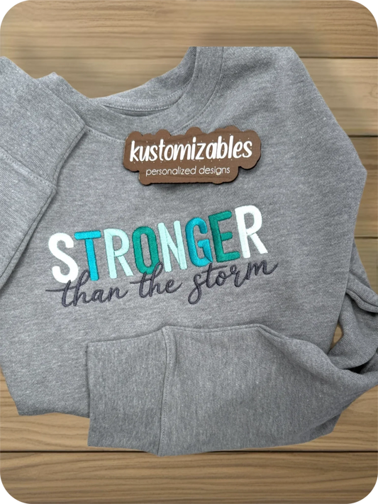 Stronger than the Storm - Embroidery - kustomizables